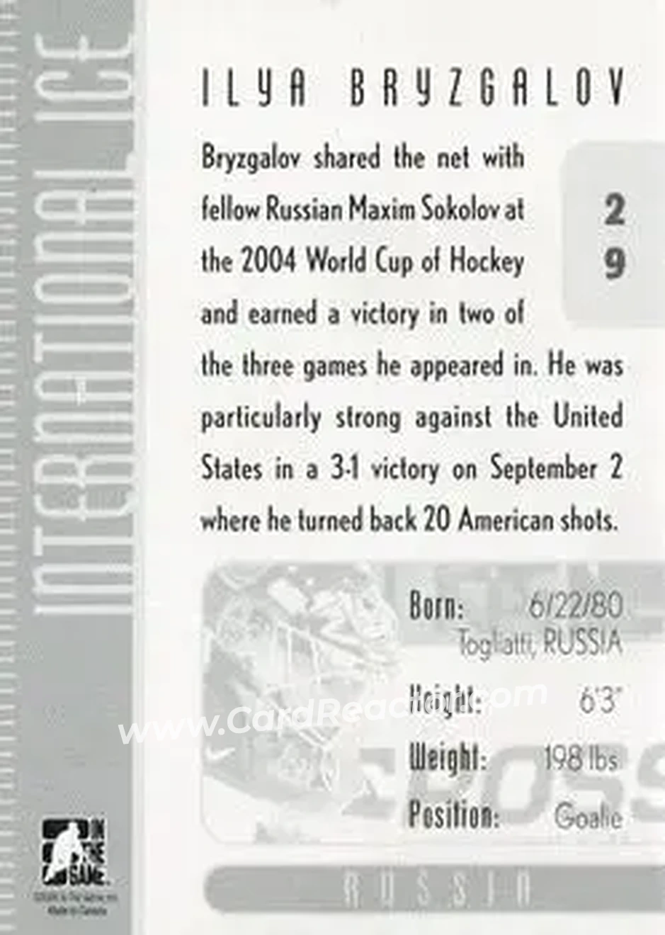 2006-07 In The Game Used International Ice #29 - Ilya Bryzgalov - Russia - Back 2006-07 In The Game Used International Ice #29 - Ilya Bryzgalov - Russia - Back