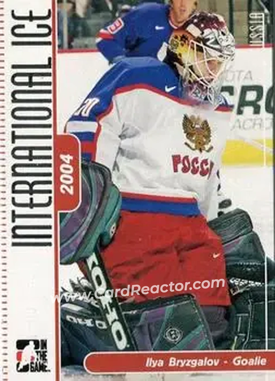 2006-07 In The Game Used International Ice #29 - Ilya Bryzgalov - Russia - Front 2006-07 In The Game Used International Ice #29 - Ilya Bryzgalov - Russia - Front