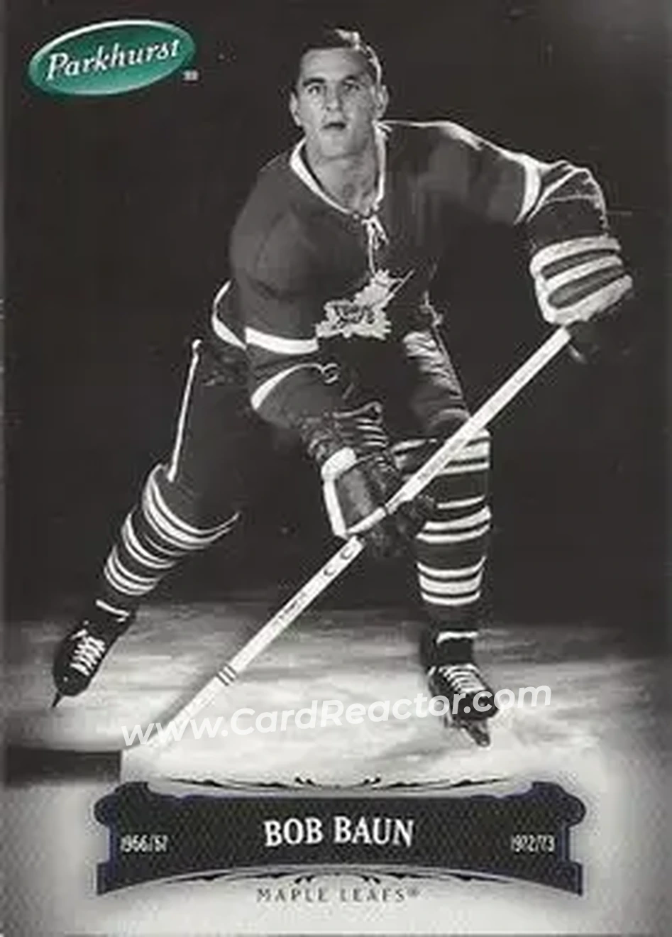 2006-07 Parkhurst #10 - Bob Baun - Toronto Maple Leafs - Front