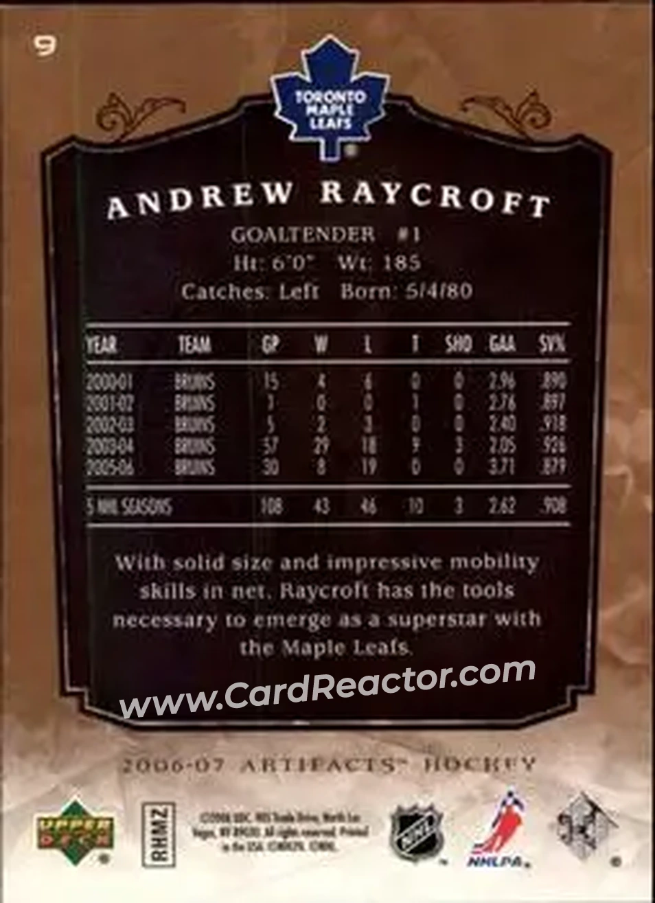 2006-07 Upper Deck Artifacts #9 - Andrew Raycroft - Toronto Maple Leafs - Back