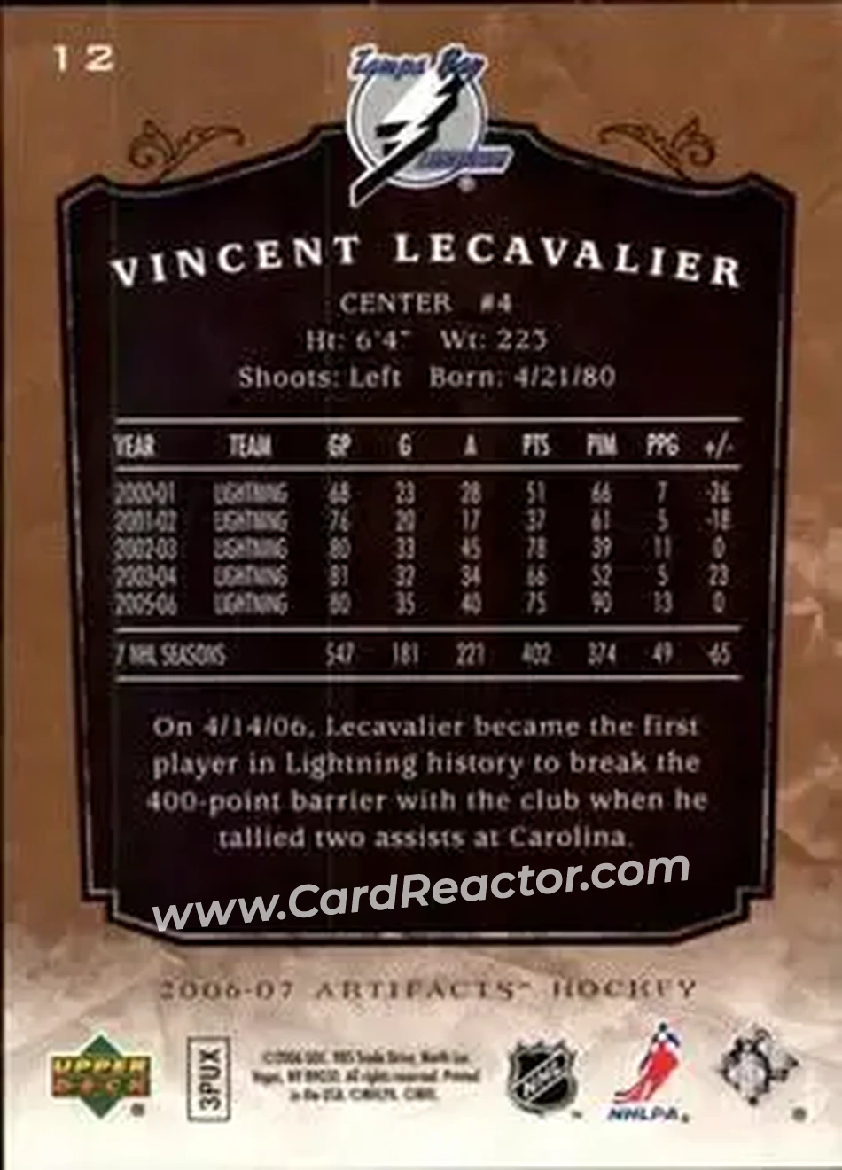 2006-07 Upper Deck Artifacts #12 - Vincent Lecavalier - Tampa Bay Lightning - Back