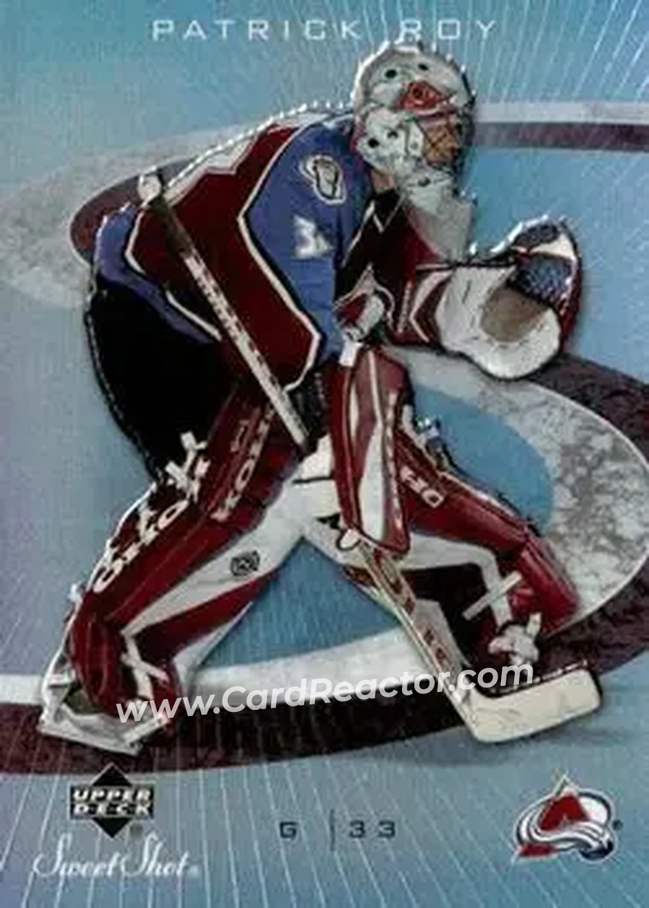 2006-07 Upper Deck Sweet Shot #30 - Patrick Roy - Colorado Avalanche - Front 2006-07 Upper Deck Sweet Shot #30 - Patrick Roy - Colorado Avalanche - Front