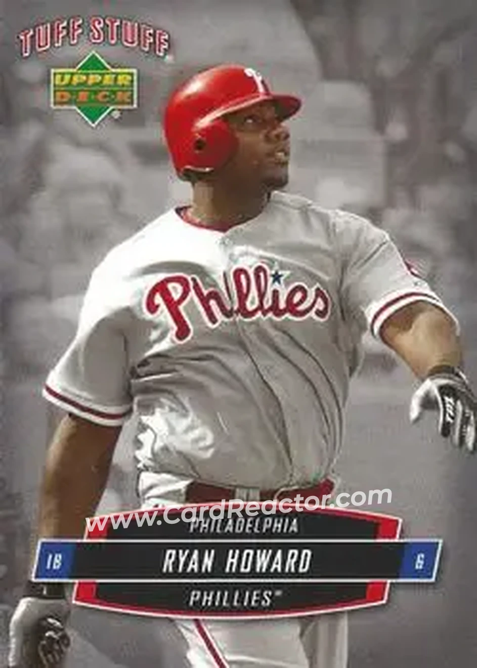 2006 Upper Deck Tuff Stuff #TSUD-23 - Ryan Howard - Philadelphia Phillies - Front 2006 Upper Deck Tuff Stuff #TSUD-23 - Ryan Howard - Philadelphia Phillies - Front