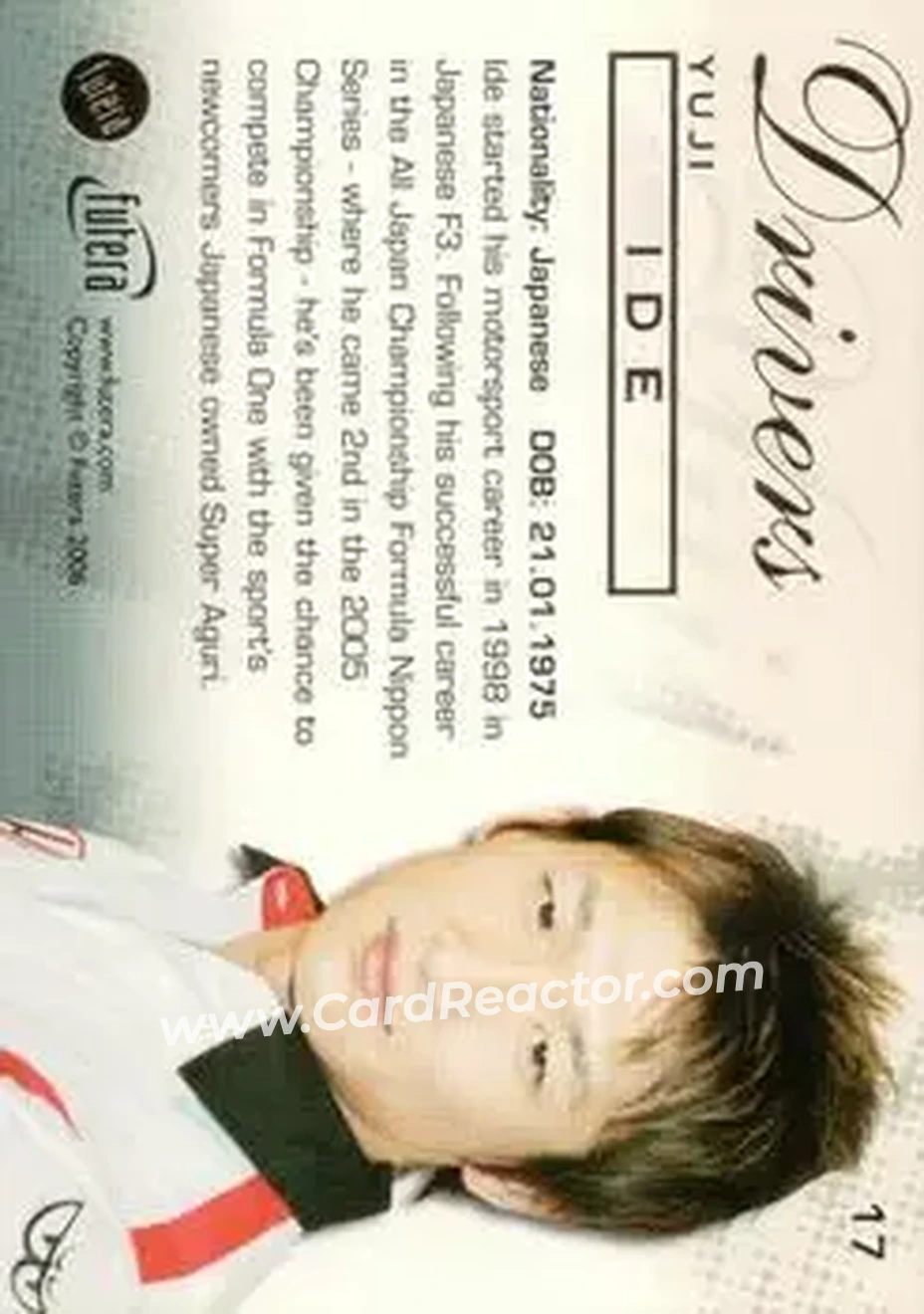 2006 Futera Grand Prix #17 - Yuji Ide - Super Aguri F1 - Back