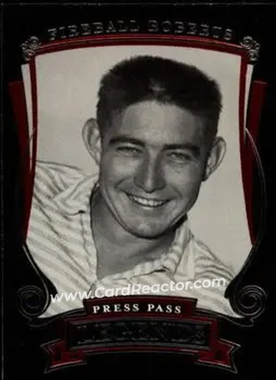 2006 Press Pass Legends #5 - Fireball Roberts - Jim Stephens - Front