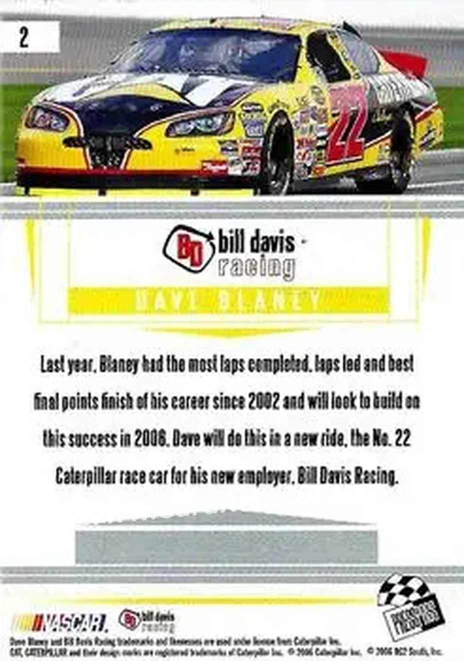 2006 Press Pass Premium #2 - Dave Blaney - Bill Davis Racing - Back