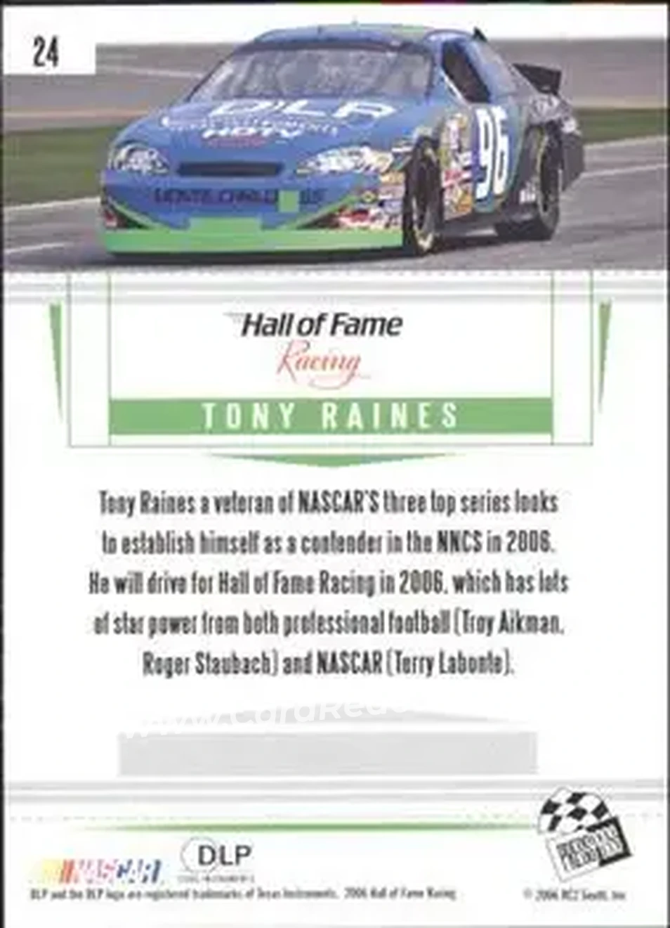 2006 Press Pass Premium #24 - Tony Raines - Hall of Fame Racing - Back