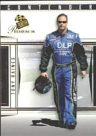 2006 Press Pass Premium #24 - Tony Raines - Hall of Fame Racing