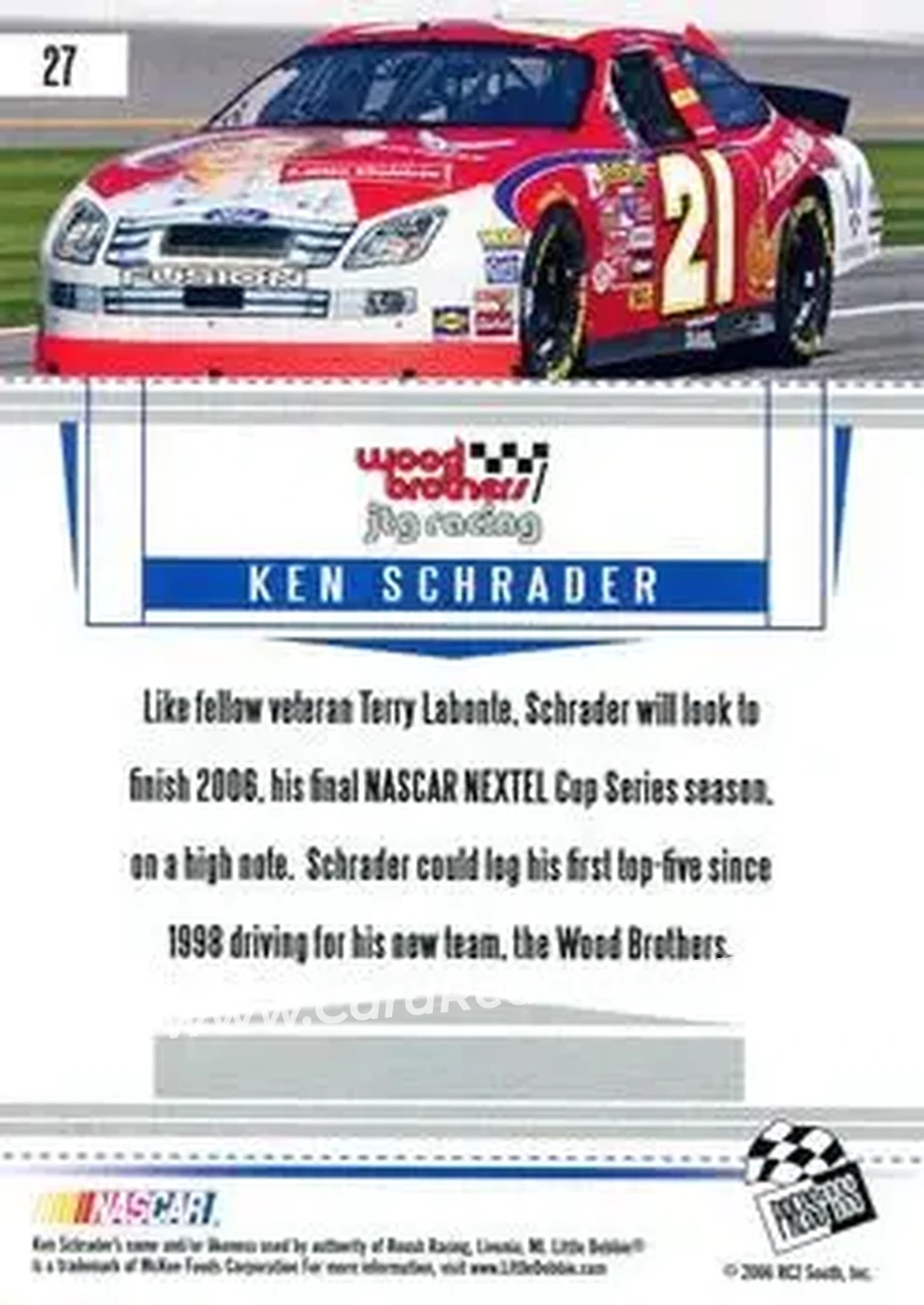 2006 Press Pass Premium #27 - Ken Schrader - Wood Brothers / JTG Racing - Back 2006 Press Pass Premium #27 - Ken Schrader - Wood Brothers / JTG Racing - Back