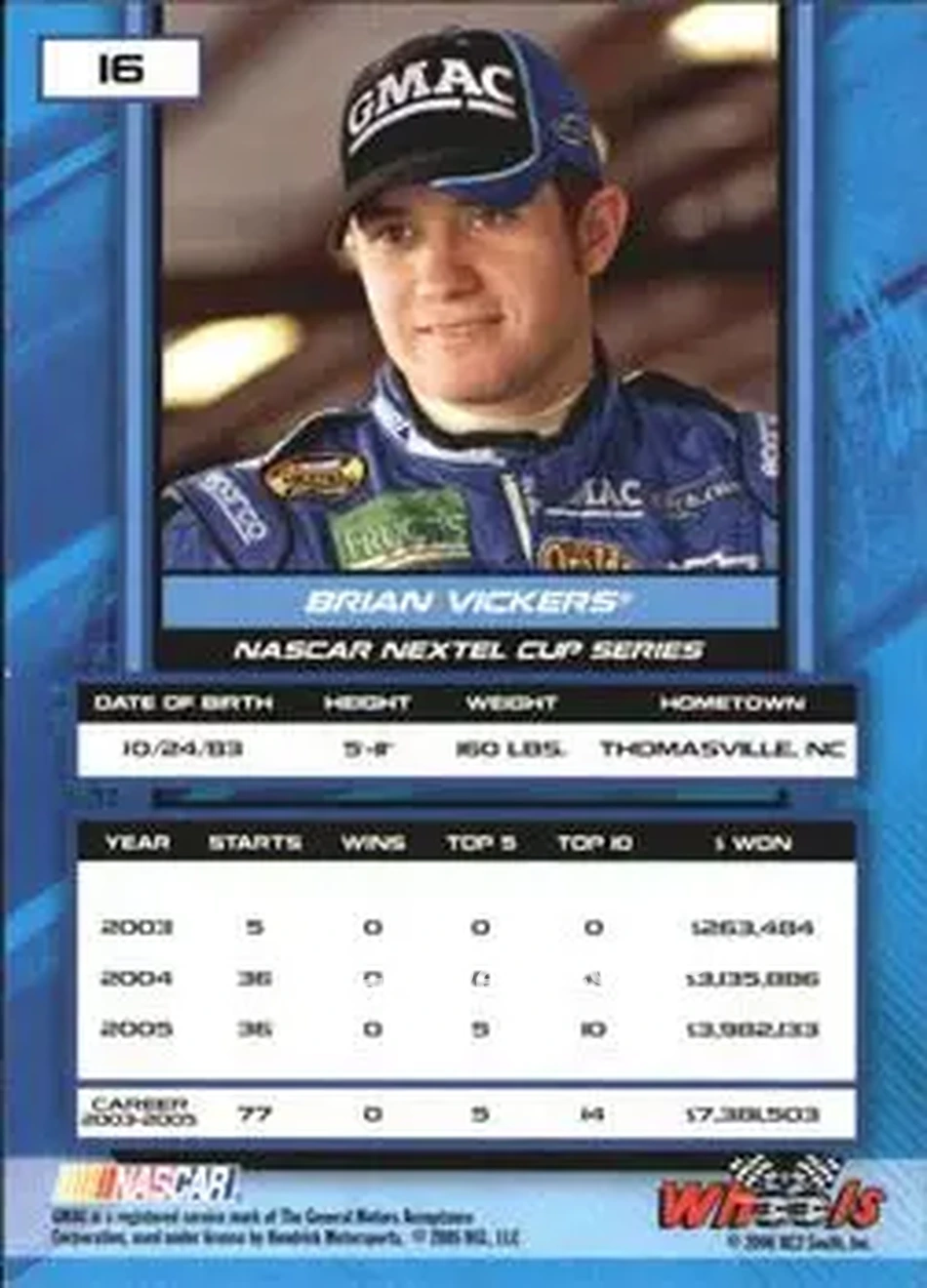 2006 Wheels High Gear #16 - Brian Vickers - Hendrick Motorsports - Back
