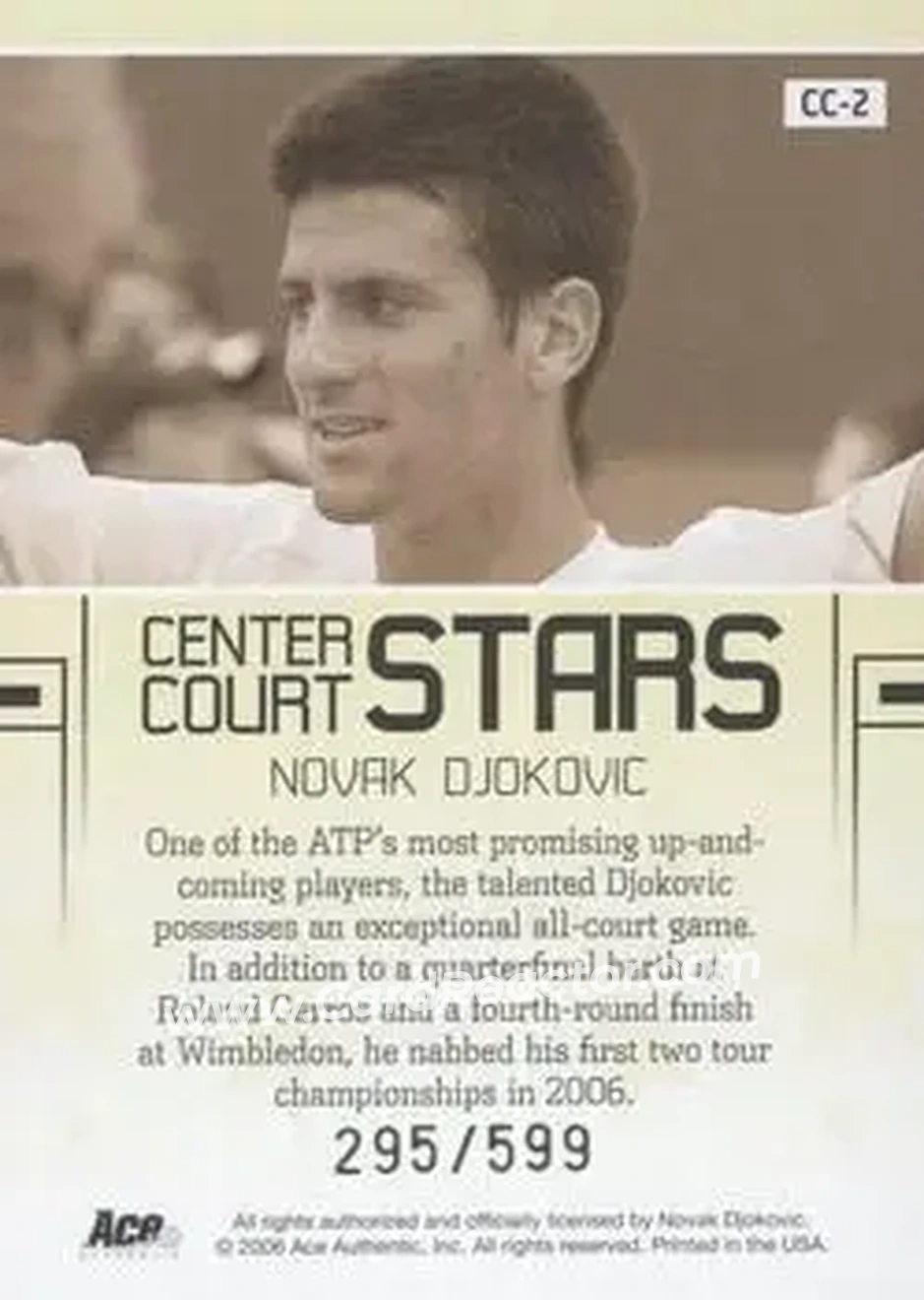 2006 Ace Authentic Grand Slam - Center Court Stars #CC-2 - Novak Djokovic - Back 2006 Ace Authentic Grand Slam - Center Court Stars #CC-2 - Novak Djokovic - Back
