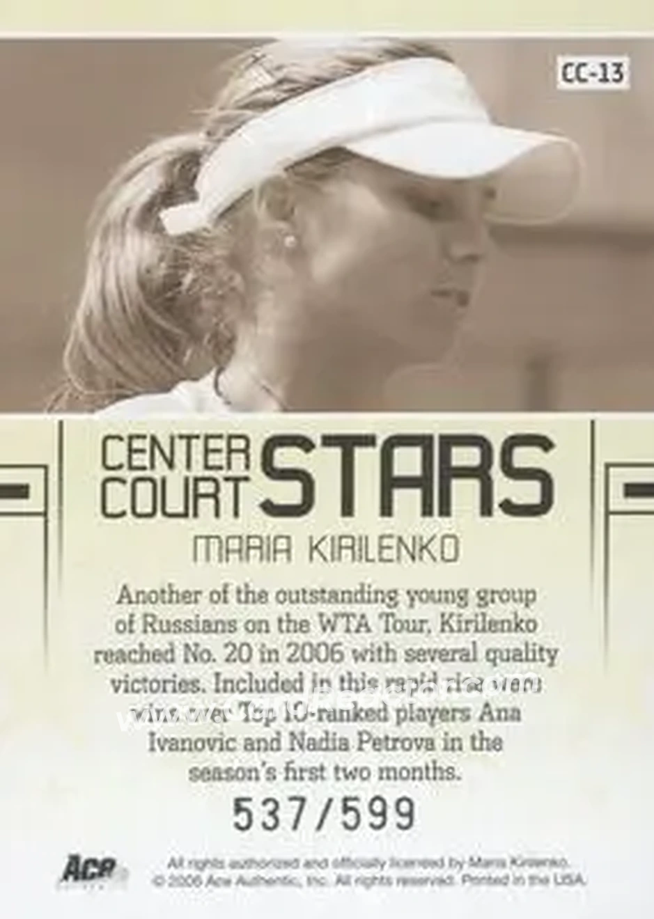 2006 Ace Authentic Grand Slam - Center Court Stars #CC-13 - Maria Kirilenko - Back 2006 Ace Authentic Grand Slam - Center Court Stars #CC-13 - Maria Kirilenko - Back