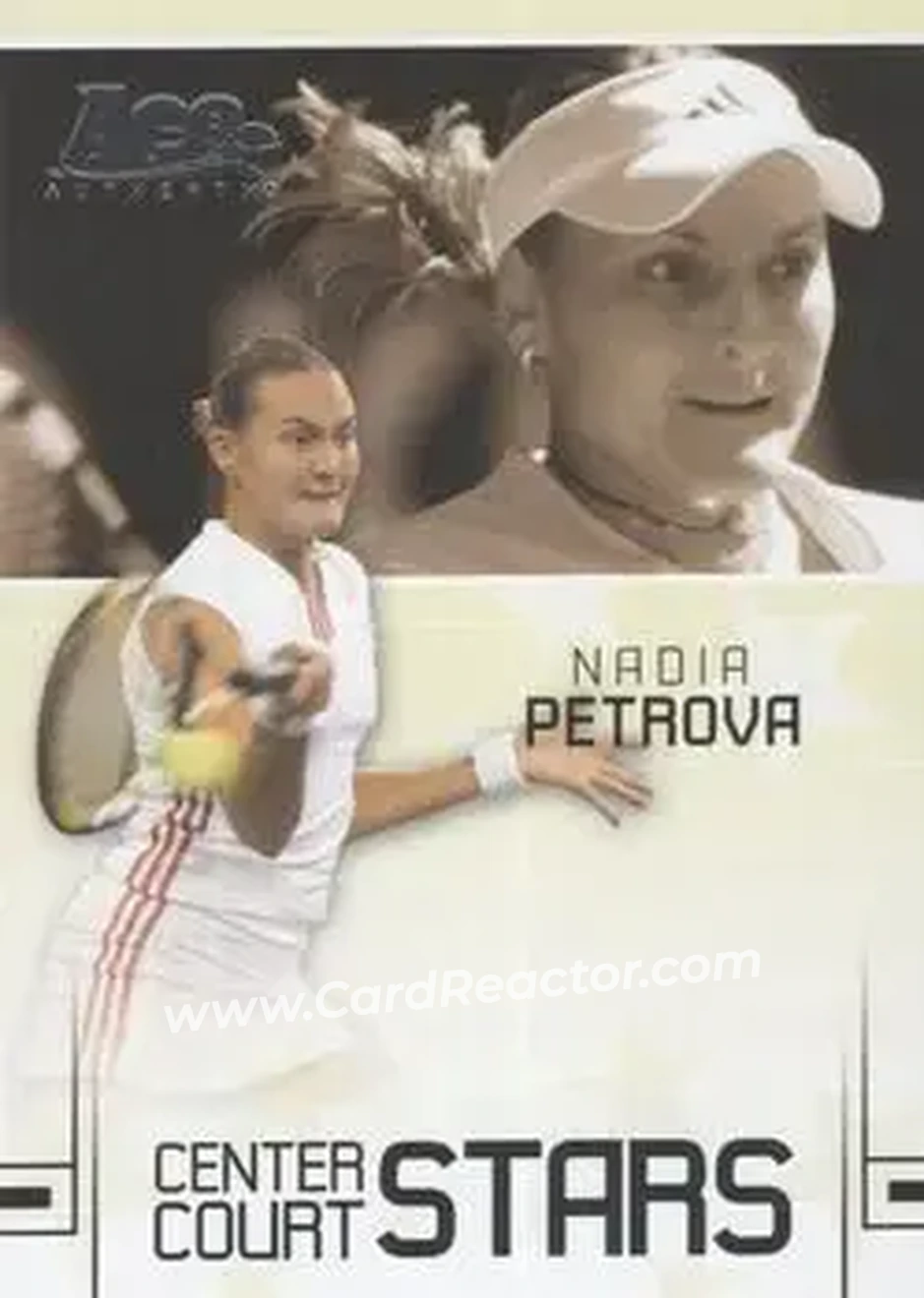 2006 Ace Authentic Grand Slam - Center Court Stars #CC-16 - Nadia Petrova - Front 2006 Ace Authentic Grand Slam - Center Court Stars #CC-16 - Nadia Petrova - Front