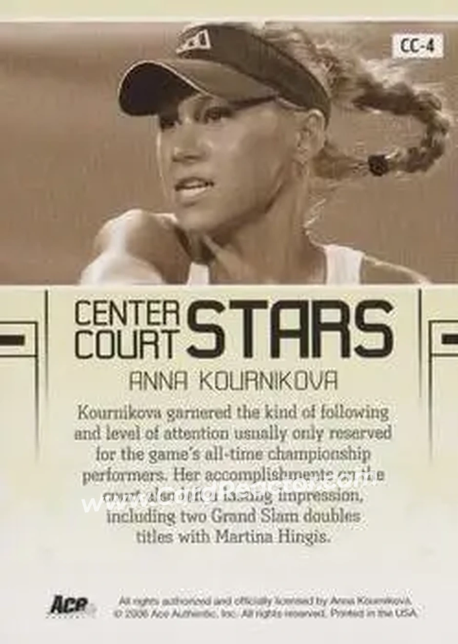 2006 Ace Authentic Grand Slam - Center Court Stars Autographs #CC-4 - Anna Kournikova - Back 2006 Ace Authentic Grand Slam - Center Court Stars Autographs #CC-4 - Anna Kournikova - Back