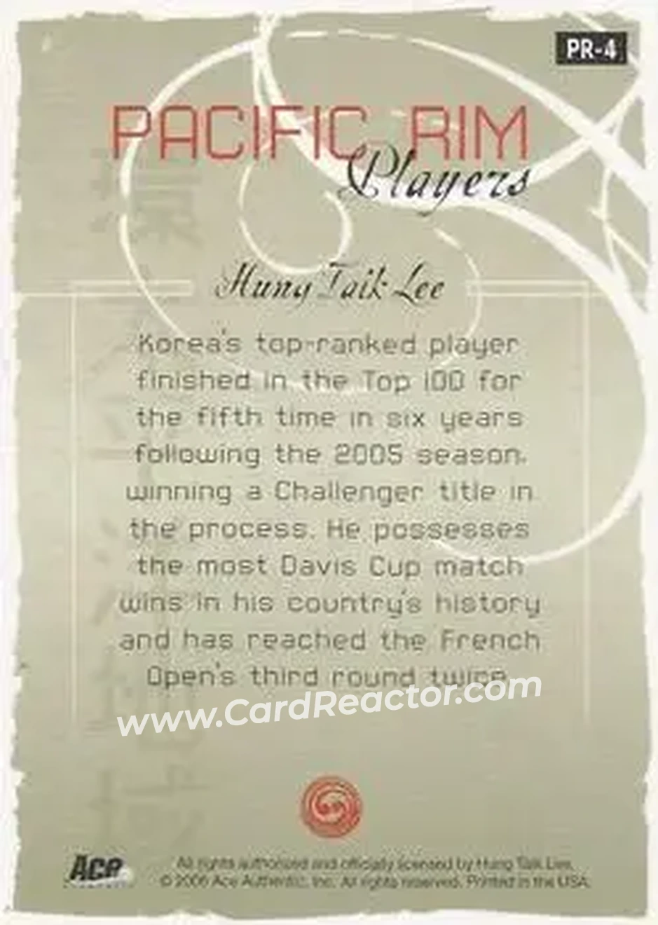 2006 Ace Authentic Grand Slam - Pacific Rim Players Autographs #PR-4 - Hyung-Taik Lee - Back 2006 Ace Authentic Grand Slam - Pacific Rim Players Autographs #PR-4 - Hyung-Taik Lee - Back