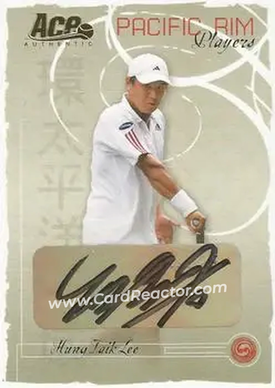 2006 Ace Authentic Grand Slam - Pacific Rim Players Autographs #PR-4 - Hyung-Taik Lee - Front 2006 Ace Authentic Grand Slam - Pacific Rim Players Autographs #PR-4 - Hyung-Taik Lee - Front