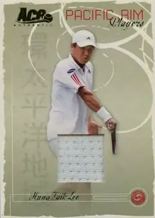 Hyung-Taik Lee · 2006 Ace Authentic Grand Slam #PR-4 · Pacific Rim Players Materials
