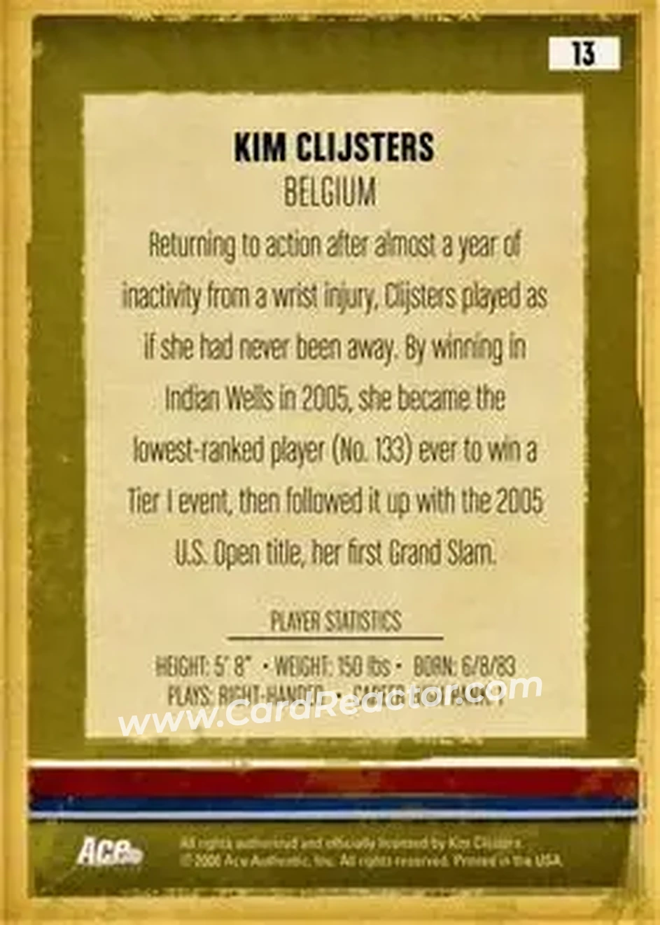 2006 Ace Authentic Heroes & Legends #13 - Kim Clijsters - Back