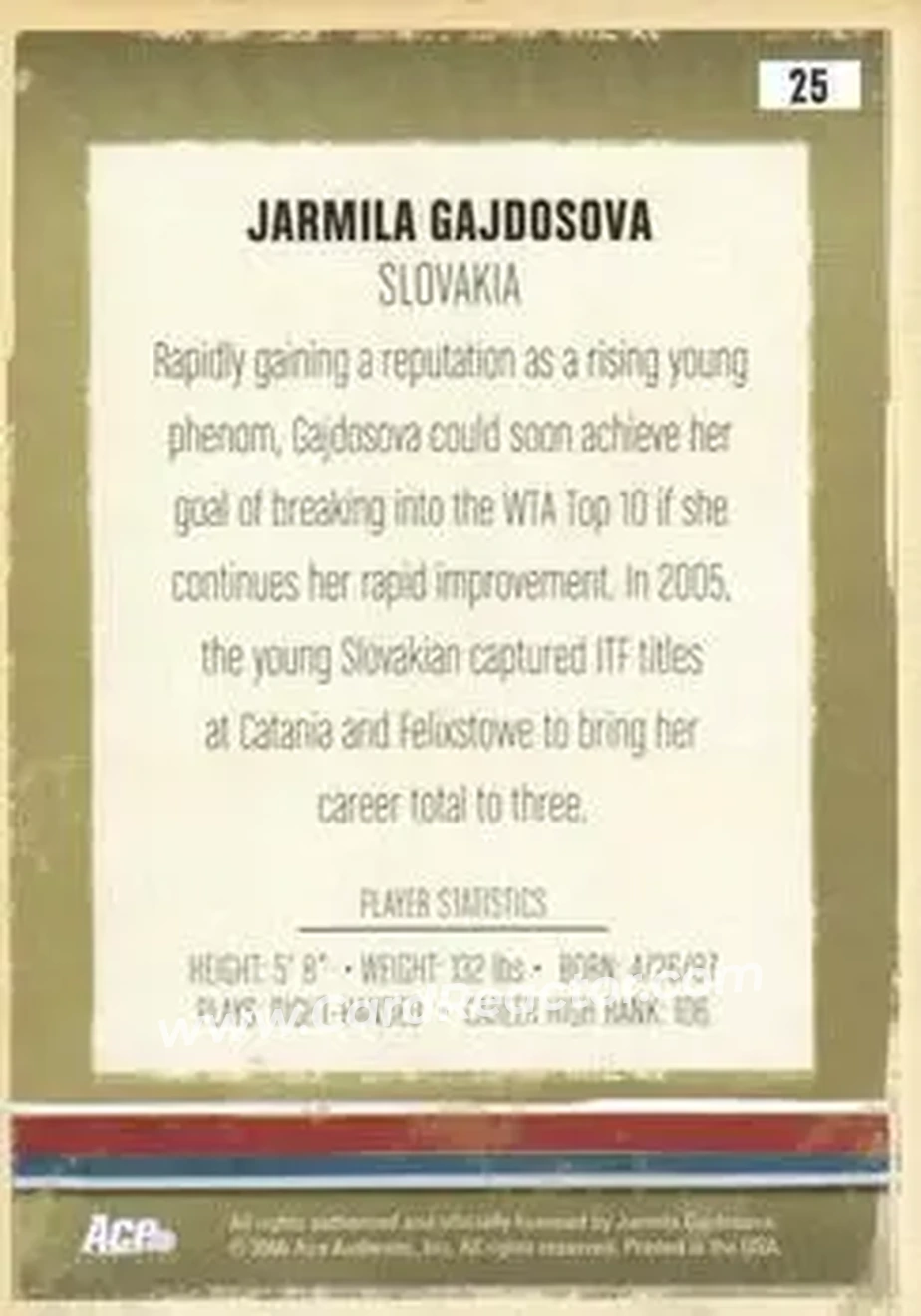 2006 Ace Authentic Heroes & Legends #25 - Jarmila Gajdosova - Back