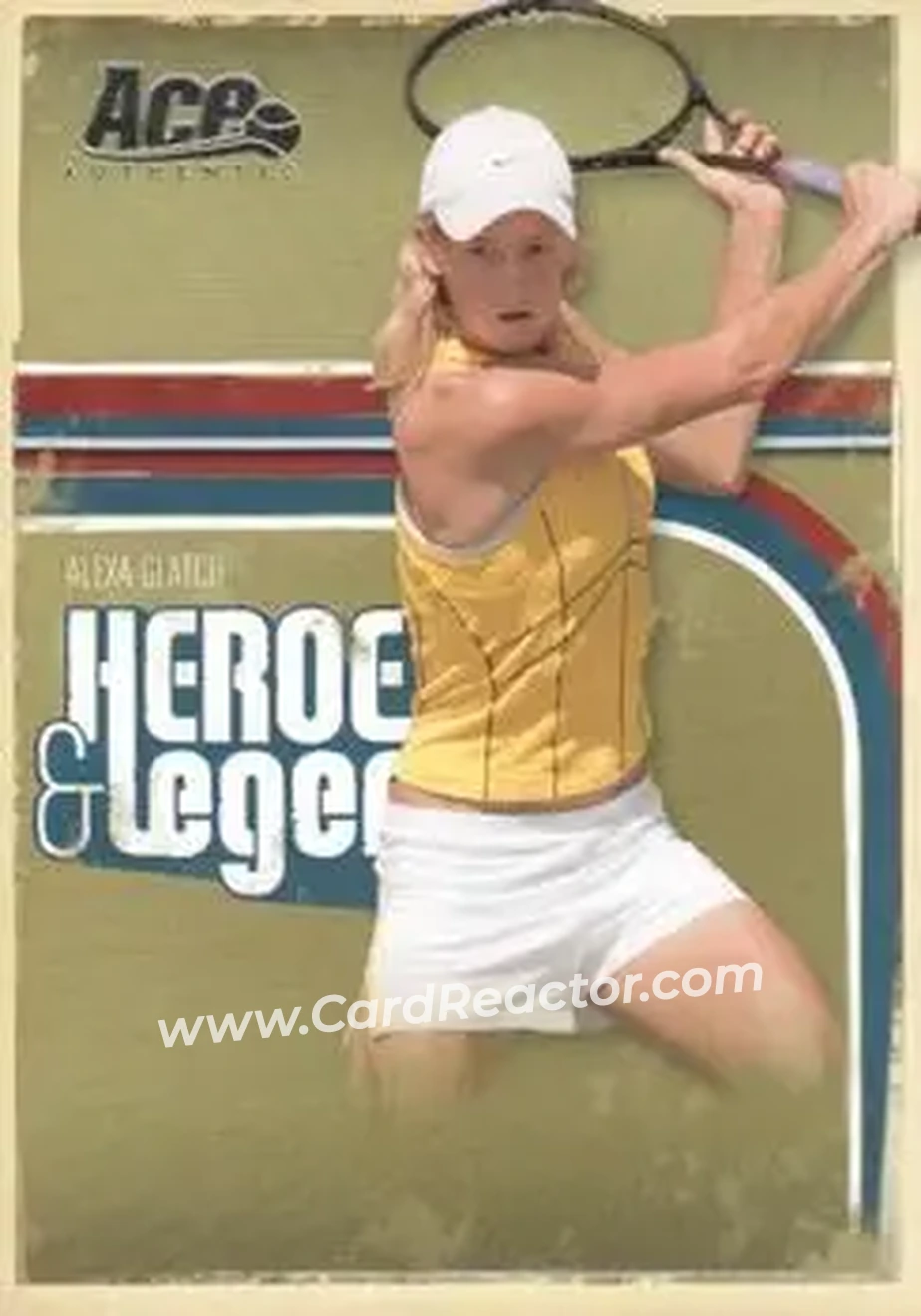 2006 Ace Authentic Heroes & Legends #28 - Alexa Glatch - Front