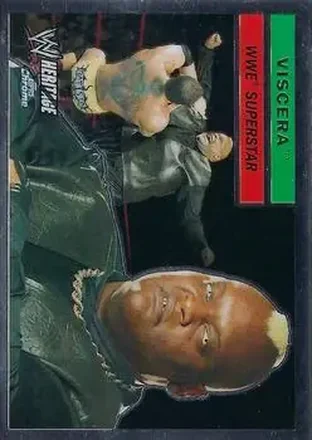 Viscera · 2006 Topps Heritage Chrome WWE #31