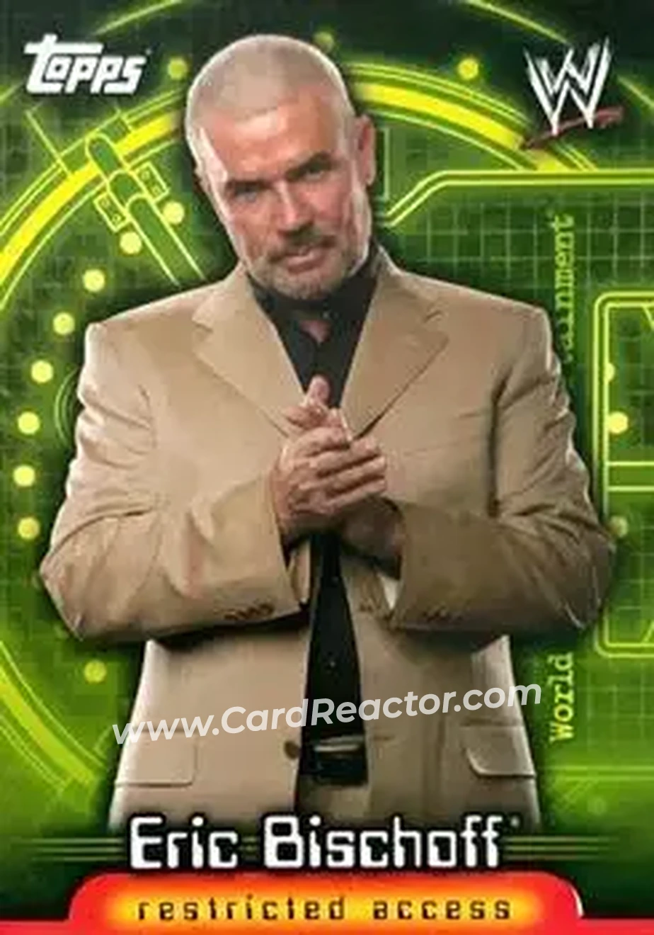 2006 Topps WWE Insider English (UK) #8 - Eric Bischoff - Front