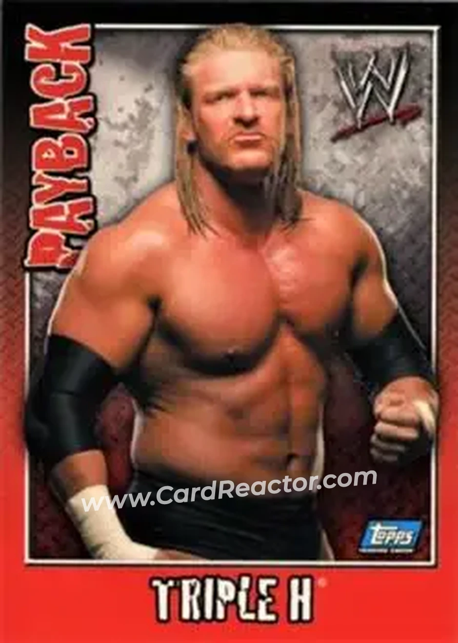 2006 Topps WWE Payback (English Edition) #2 - Hunter Hearst Helmsley - Front 2006 Topps WWE Payback (English Edition) #2 - Hunter Hearst Helmsley - Front