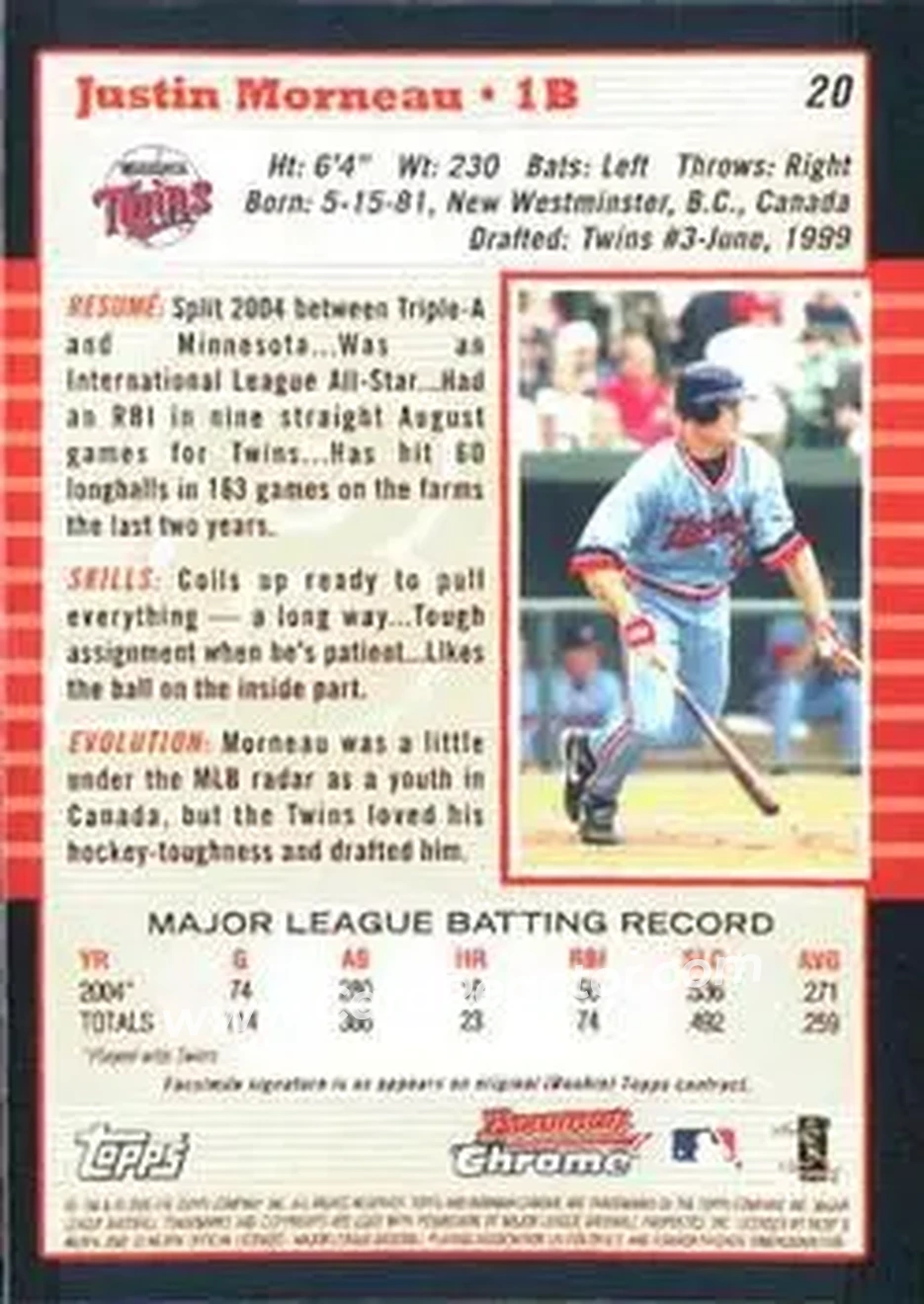 2005 Bowman Chrome #20 - Justin Morneau - Minnesota Twins - Back