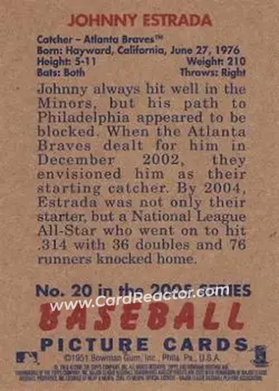 2005 Bowman Heritage #20 - Johnny Estrada - Atlanta Braves - Back 2005 Bowman Heritage #20 - Johnny Estrada - Atlanta Braves - Back