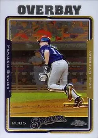 2005 Topps Chrome #4 - Lyle Overbay - Milwaukee Brewers