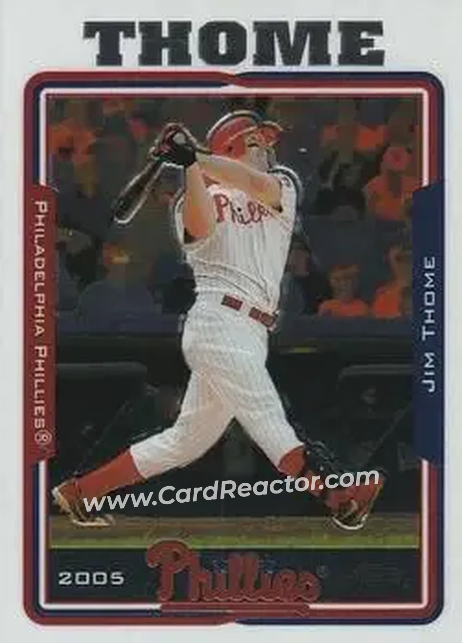 2005 Topps Chrome #25 - Jim Thome - Philadelphia Phillies - Front