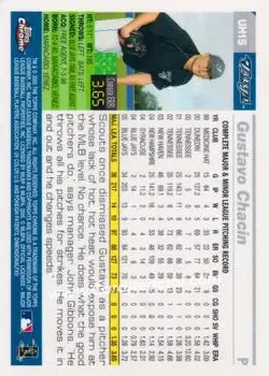2005 Topps Chrome Updates & Highlights #UH15 - Gustavo Chacin - Toronto Blue Jays - Back