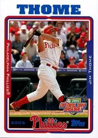 2005 Topps Opening Day #25 - Jim Thome - Philadelphia Phillies