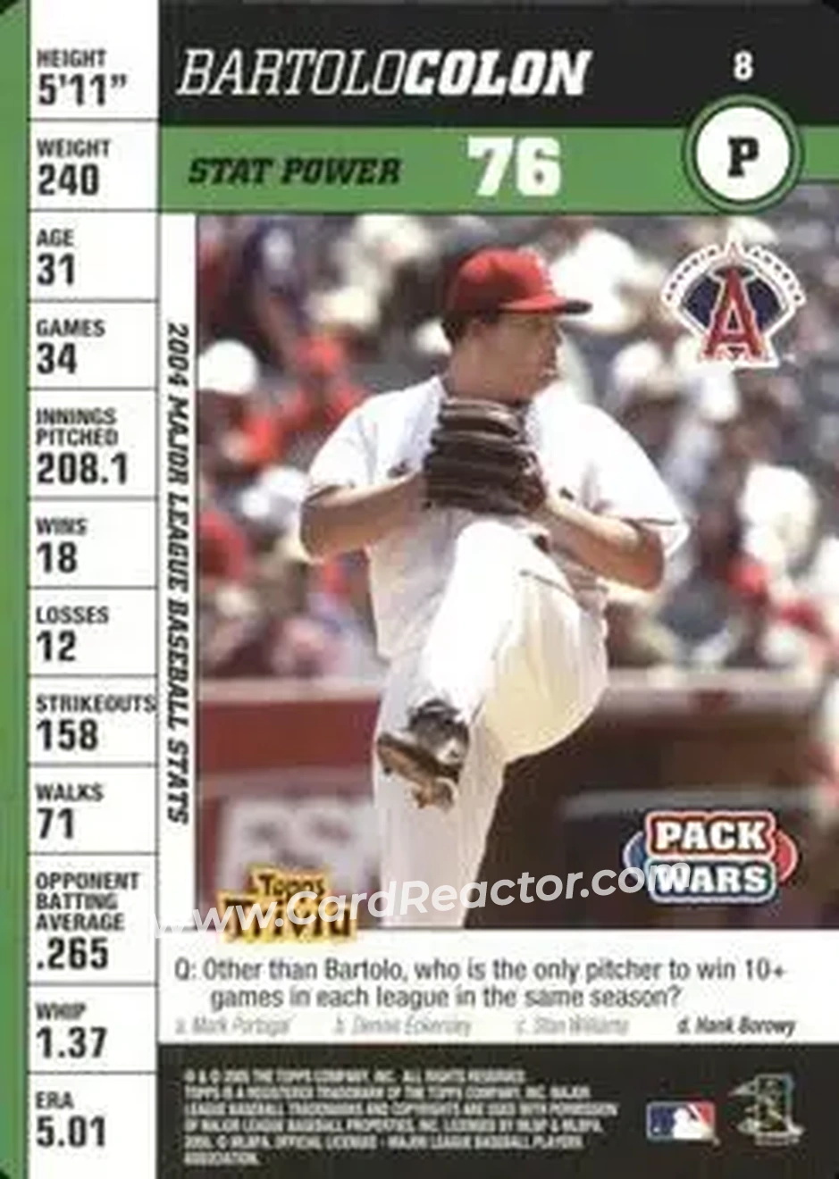 2005 Topps Pack Wars #8 - Bartolo Colon - Los Angeles Angels - Front