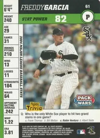 2005 Topps Pack Wars #61 - Freddy Garcia - Chicago White Sox