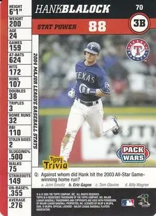 2005 Topps Pack Wars #70 - Hank Blalock - Texas Rangers