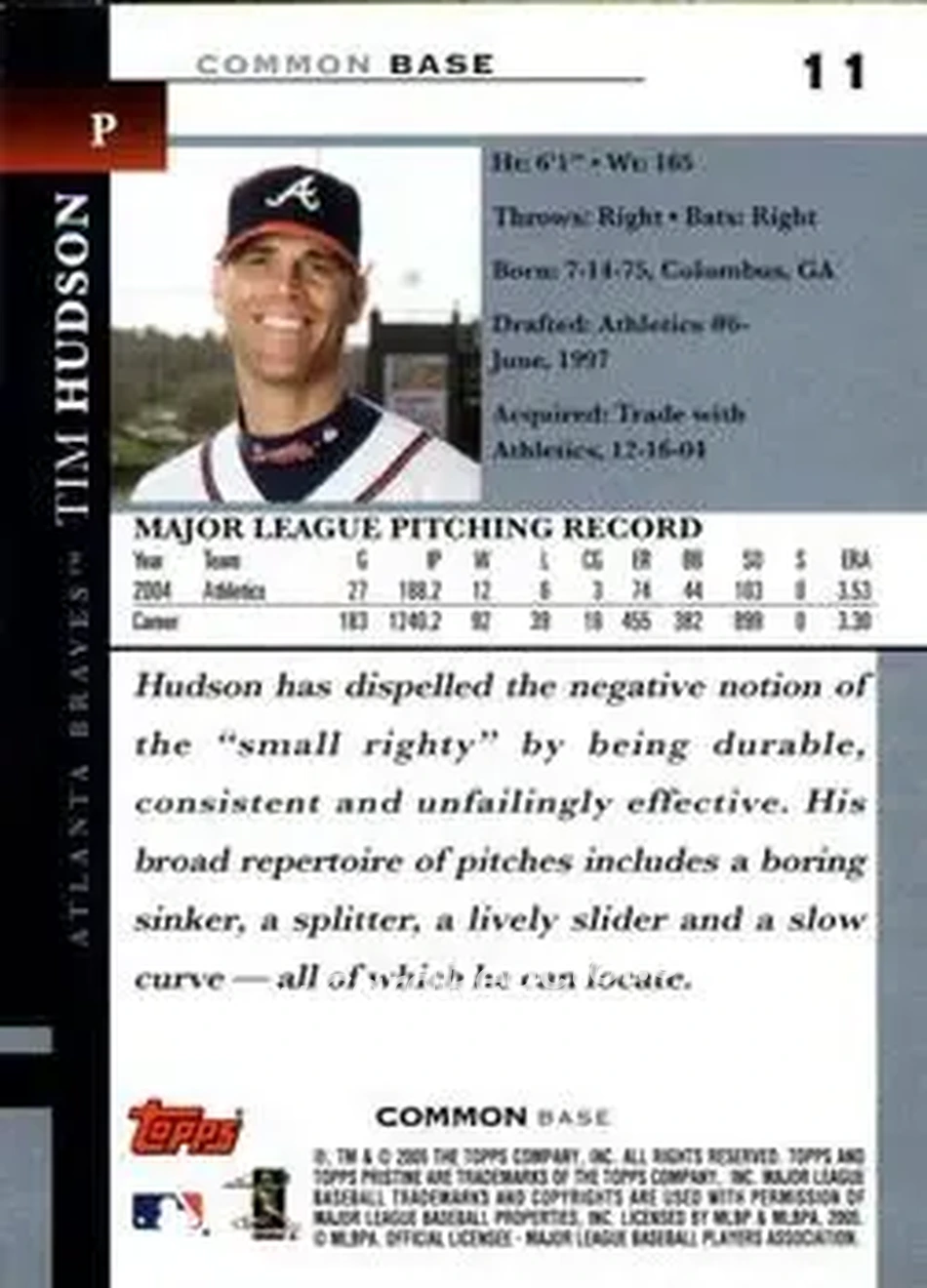 2005 Topps Pristine #11 - Tim Hudson - Atlanta Braves - Back
