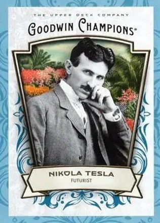 2026 Upper Deck Goodwin Champions - Turquoise #99 - Nikola Tesla