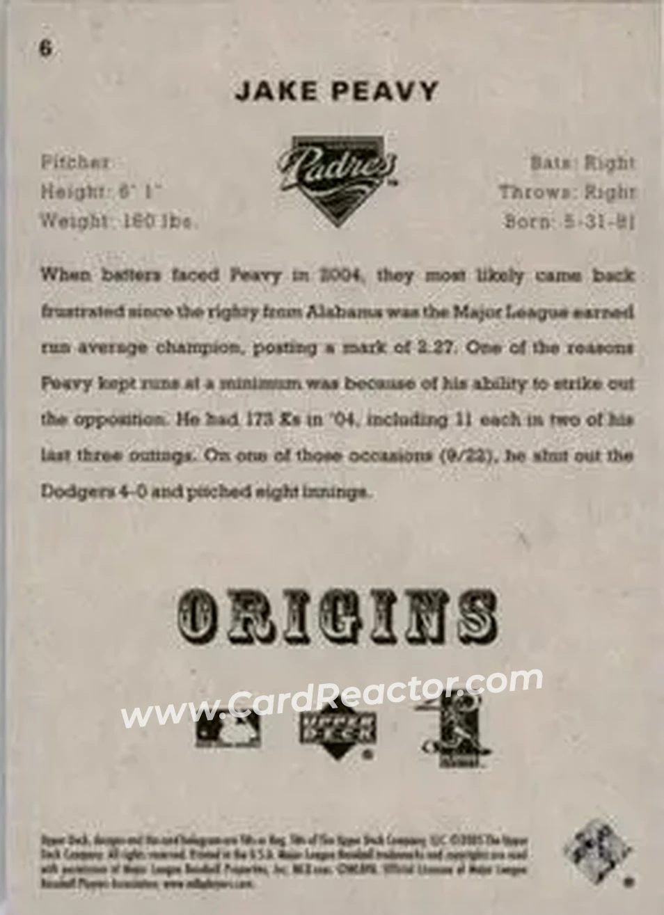 2005 UD Origins #6 - Jake Peavy - San Diego Padres - Back