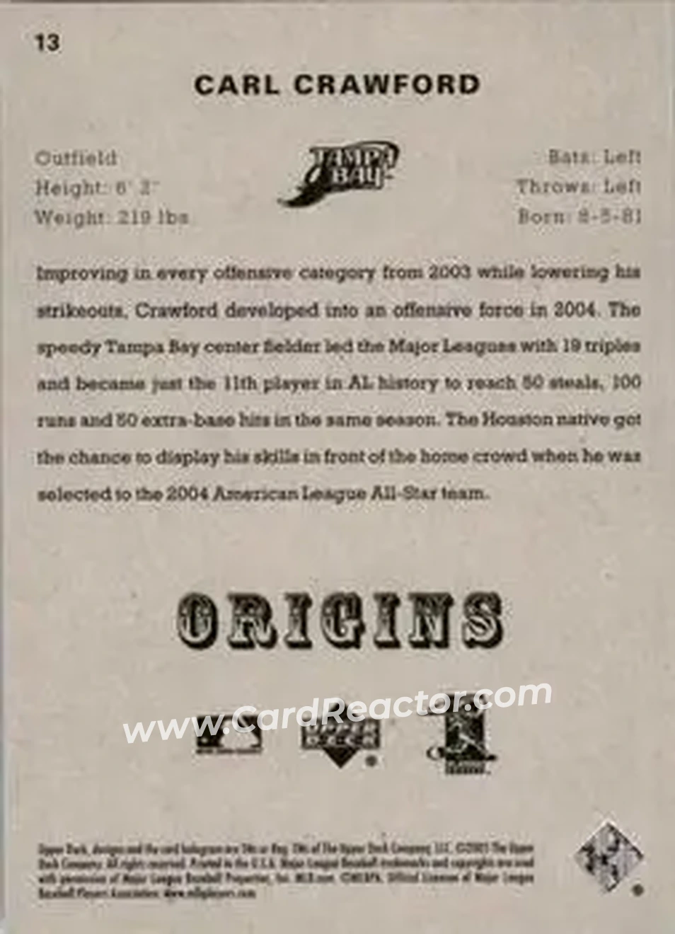 2005 UD Origins #13 - Carl Crawford - Tampa Bay Devil Rays - Back