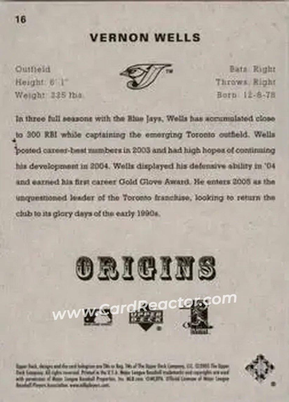 2005 UD Origins #16 - Vernon Wells - Toronto Blue Jays - Back