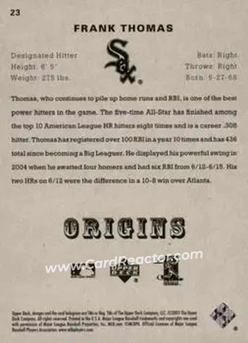 2005 UD Origins #23 - Frank Thomas - Chicago White Sox - Back 2005 UD Origins #23 - Frank Thomas - Chicago White Sox - Back