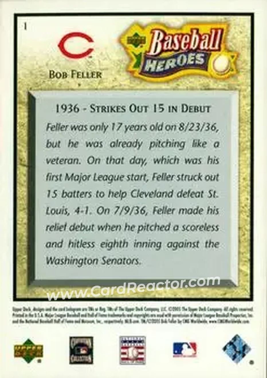 2005 Upper Deck Baseball Heroes #1 - Bob Feller - Cleveland Indians - Back