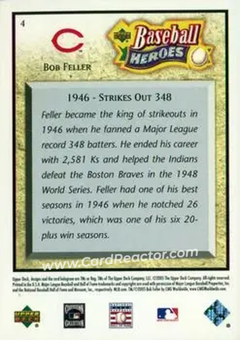 2005 Upper Deck Baseball Heroes #4 - Bob Feller - Cleveland Indians - Back
