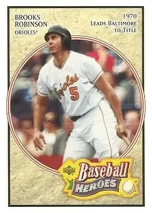 2005 Upper Deck Baseball Heroes #7 - Brooks Robinson - Baltimore Orioles