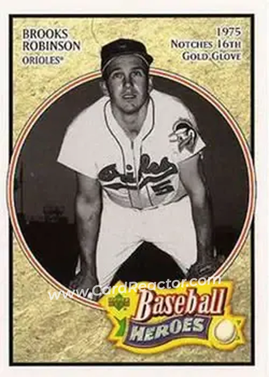 2005 Upper Deck Baseball Heroes #9 - Brooks Robinson - Baltimore Orioles - Front