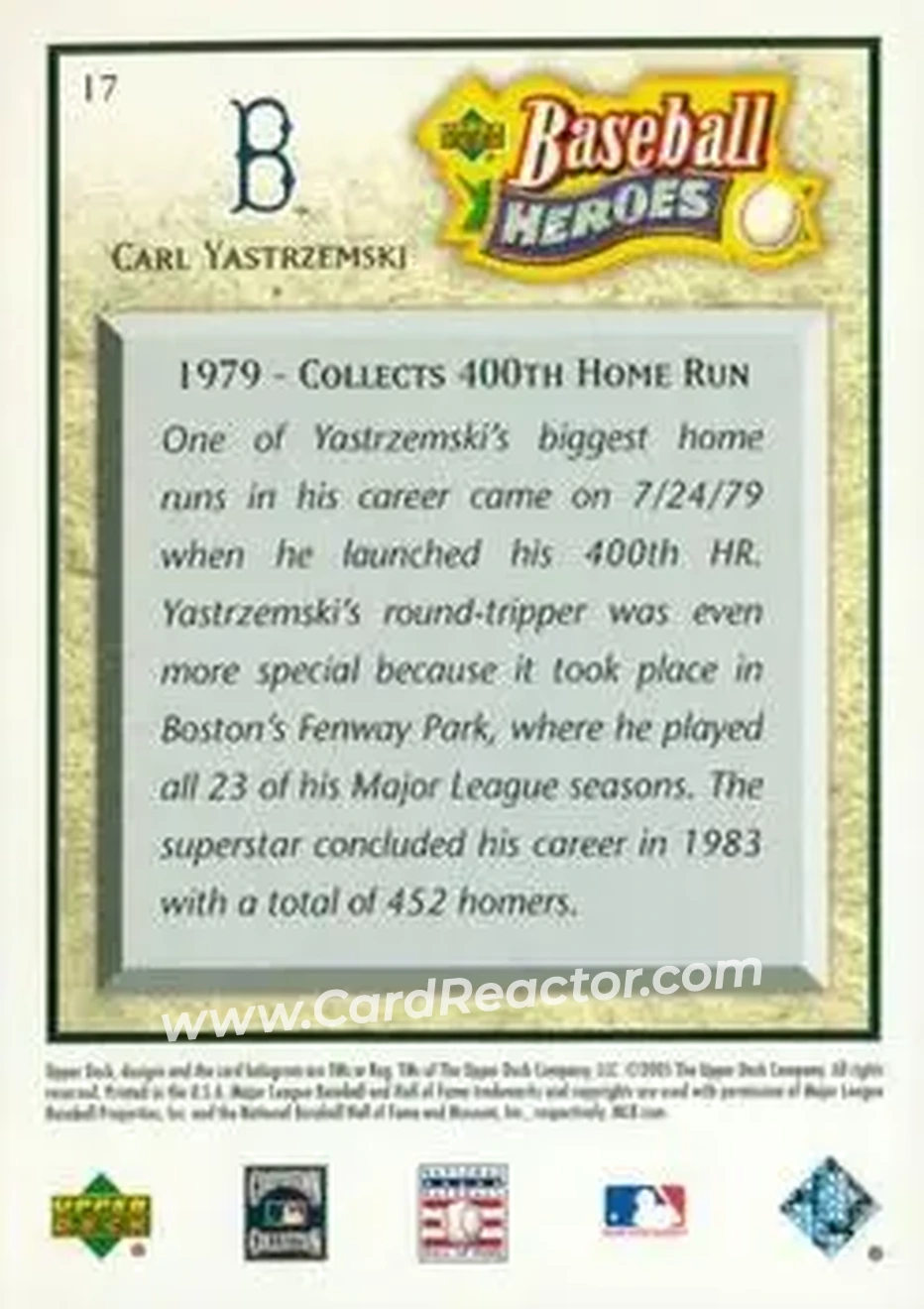 2005 Upper Deck Baseball Heroes #17 - Carl Yastrzemski - Boston Red Sox - Back