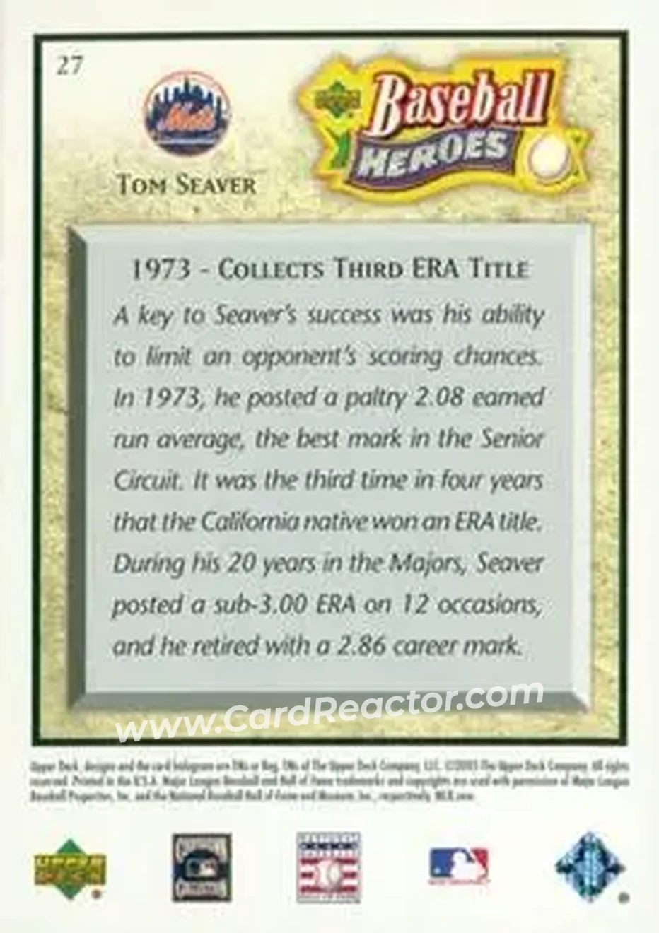 2005 Upper Deck Baseball Heroes #27 - Tom Seaver - New York Mets - Back 2005 Upper Deck Baseball Heroes #27 - Tom Seaver - New York Mets - Back