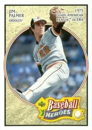 2005 Upper Deck Baseball Heroes #37 - Jim Palmer - Baltimore Orioles