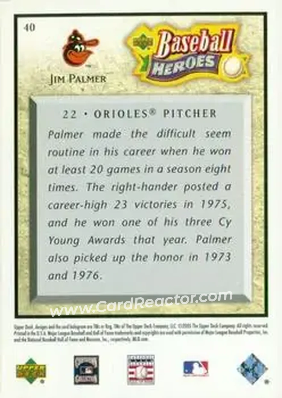 2005 Upper Deck Baseball Heroes #40 - Jim Palmer - Baltimore Orioles - Back